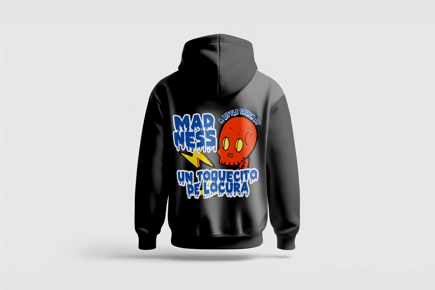 Go Loco Premium Black Hoodie-"Little Touch of Madness"-"Un Toquecito de Locura”