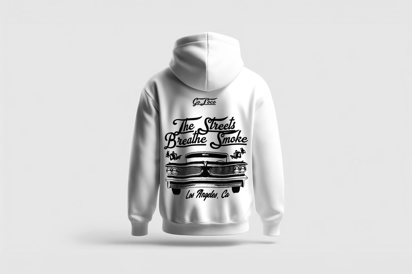Go Loco Premium White Hoodie-“La Calle Respira Humo” - “The Streets Breathe Smoke”
