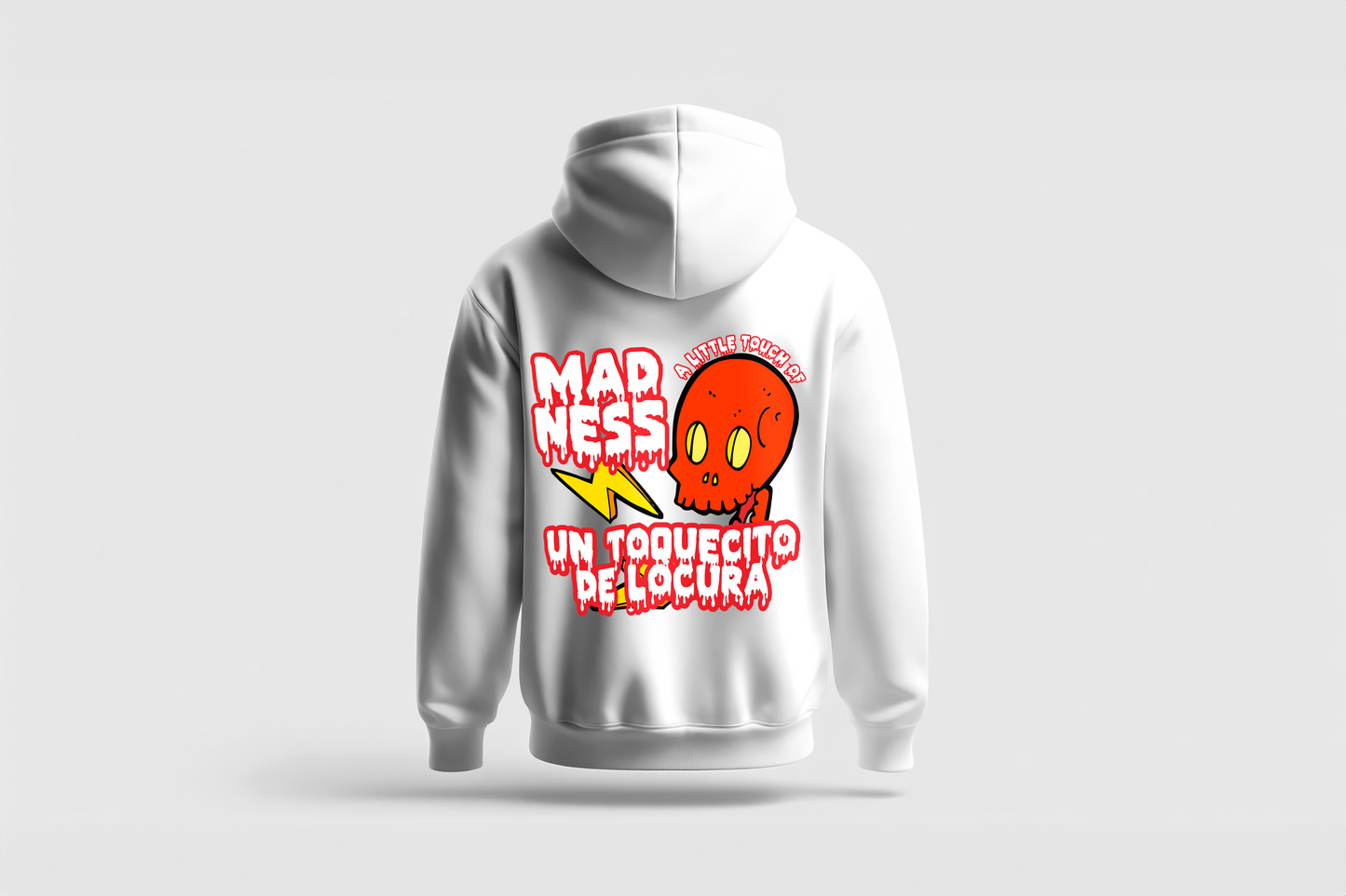 Go Loco Premium White Hoodie-"Little Touch of Madness"-"Un Toquecito de Locura”